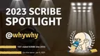 ⭐✍️ SCRIBE SPOTLIGHT 👏🎉 whywhy 👁️📜💫 thumbnail