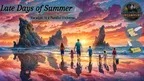 S&S + Dreemport: Late Days of Summer - WEEK 2: Vacation to a Parallel Universe thumbnail