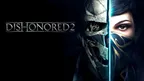  Dishonored 2 📽 Through the Lens thumbnail